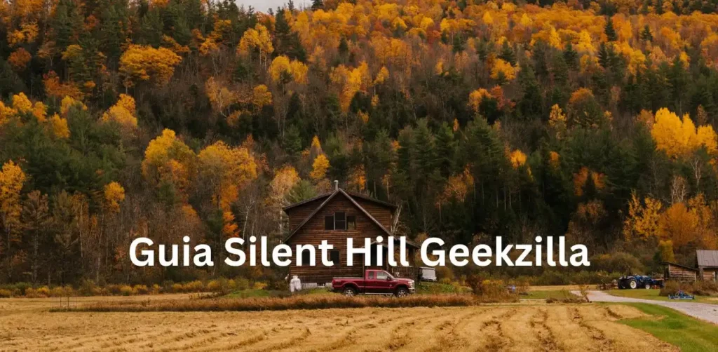 Guia Silent Hill Geekzilla: